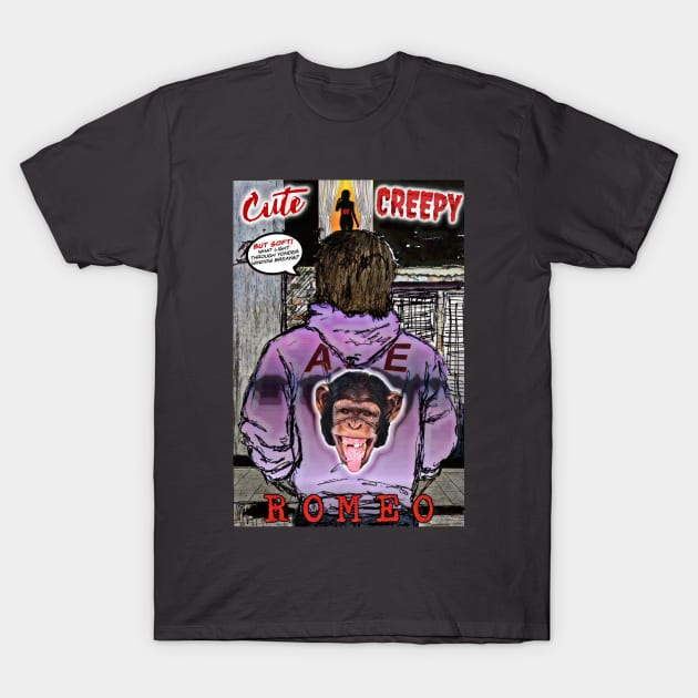 Romeo: Cute or Creepy T-Shirt by ImpArtbyTorg